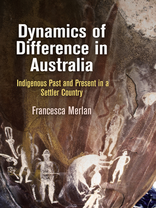 Title details for Dynamics of Difference in Australia by Francesca Merlan - Wait list